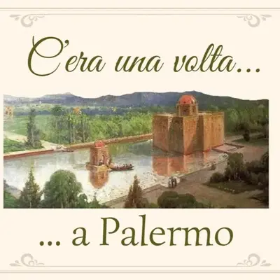 C'era una Volta a Palermo